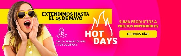 Campaña HotDays | Almacen - 29/4 al 15/5 - Extension
